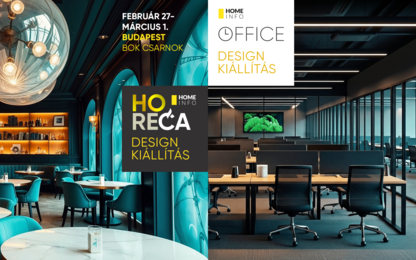 HOMEINFO - Horeca és Office Design kiállítás - Február 27-Március 1.